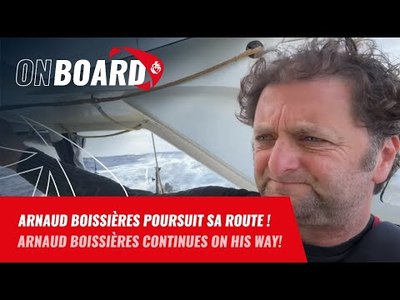 Arnaud Boissires poursuit sa route ! | Vende Globe 2024