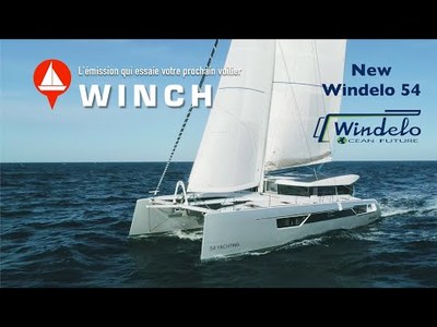 Essai du catamaran New Windelo 54, un voilier pour naviguer loin et longtemps