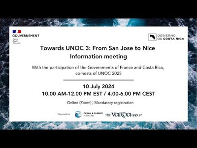 Information Meeting - UNOC 3: From San Jose to Nice