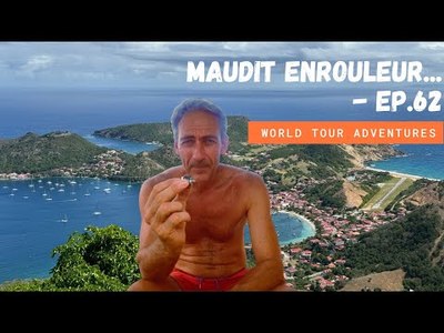 Maudit enrouleur!... Ep.62 I Voyage en voilier