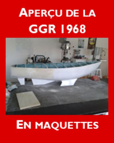 En maquettes, les bateaux de la GGR de 1968 - Association des Amis du Muse Maritime de La Rochelle