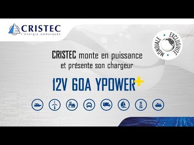 Chargeurs de batterie CRISTEC YPOWER+  : uniques sur le march !